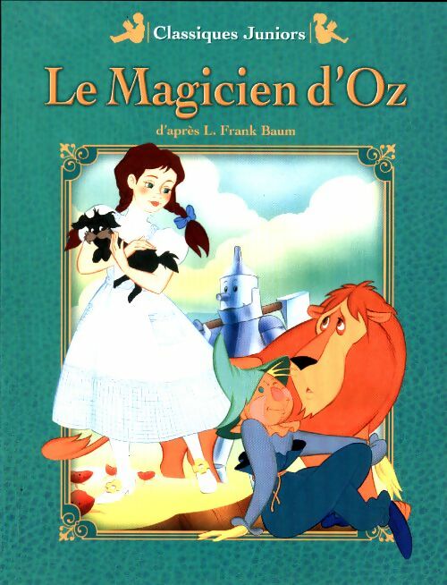 Livrenpoche : Le magicien d'oz - Frank Lyman Baum - Livre