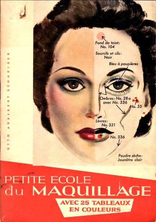 Livrenpoche : Leichner Petite école de maquillage - Otto Adalbert Schneider - Livre