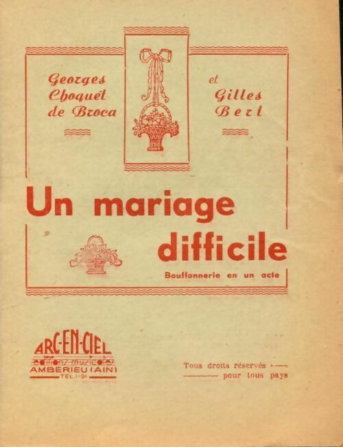 Livrenpoche : Un mariage difficile - Gilles Bert - Livre