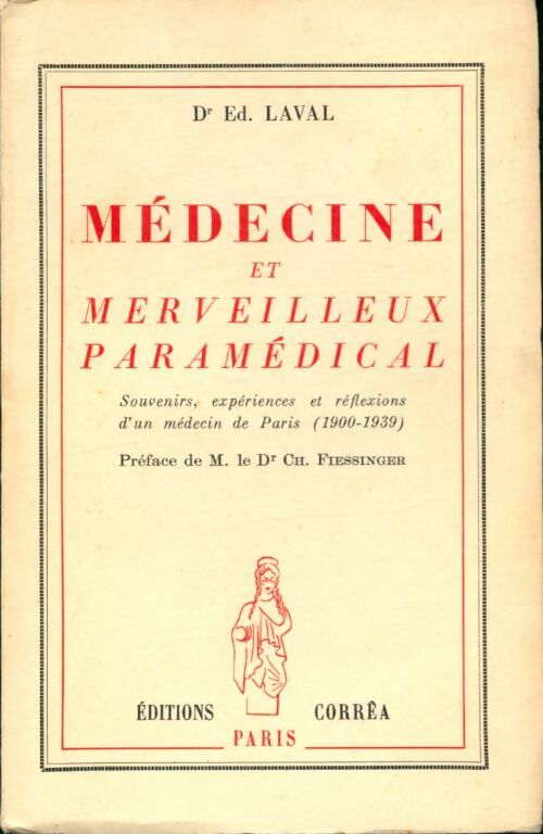 Livrenpoche : Médecine et merveilleux paramédical - Ed Laval - Livre