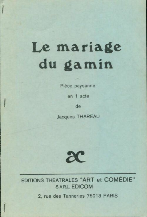 Livrenpoche : Le mariage du gamin - Jacques Thareau - Livre