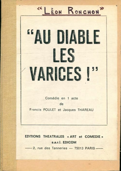 Livrenpoche : Au diable les varices ! - Léon Ronchon - Livre