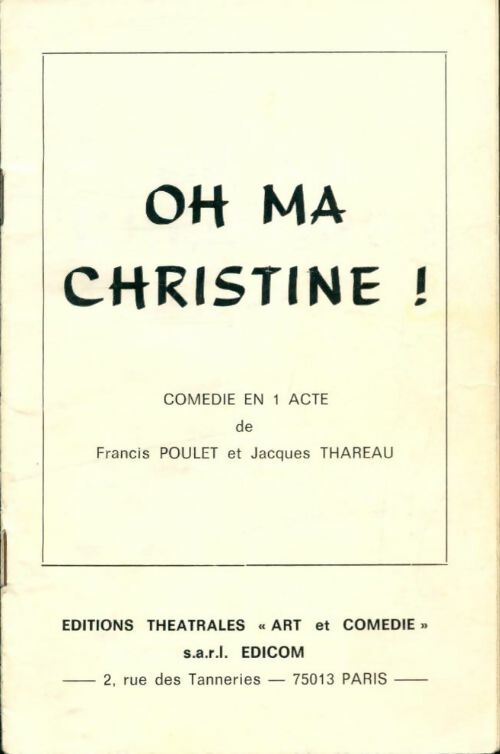 Livrenpoche : Oh ma Christine ! - Francis Poulet - Livre