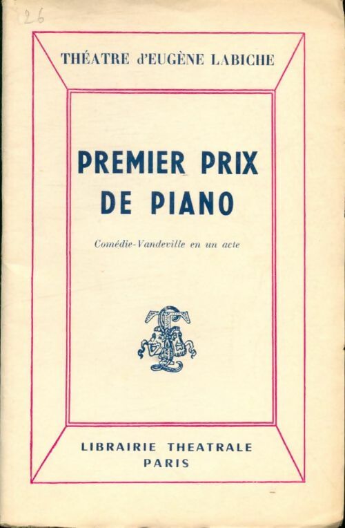 Livrenpoche : Premier prix de piano - Eugène Labiche - Livre