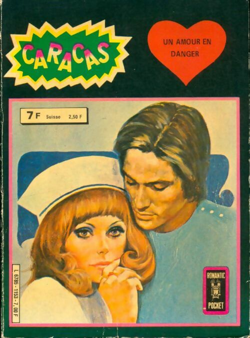 Livrenpoche : Recueil Caracas n°1153 : Un amour en danger - Collectif - Livre