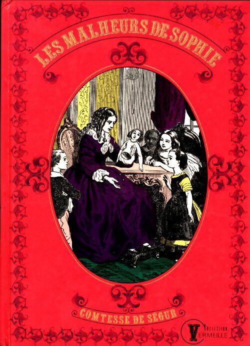 Livrenpoche : Les malheurs de Sophie - Comtesse De Ségur - Livre