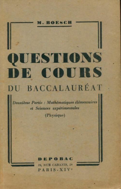 Livrenpoche : Questions de cours du baccalauréat Tome II - M. Boesch - Livre