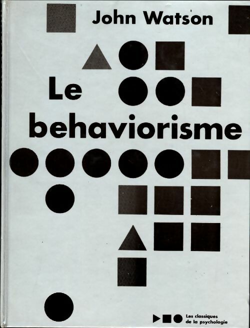 Livrenpoche : Le behaviorisme - John Watson - Livre