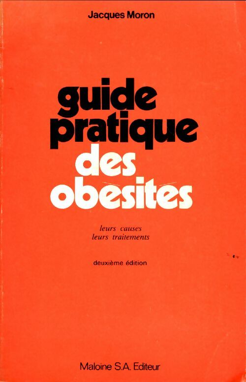 Livrenpoche : Guide pratique des obésités - Jacques Moron - Livre