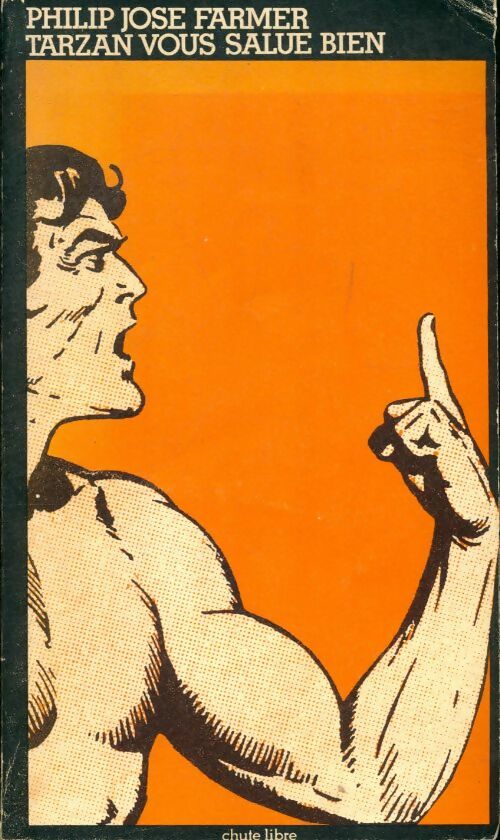 Livrenpoche : Tarzan vous salue bien - Philip José Farmer - Livre