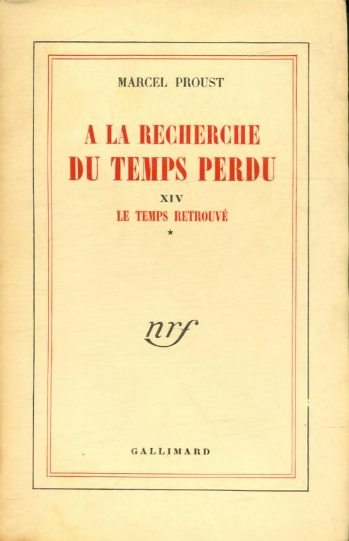 Livrenpoche : À la recherche du temps perdu Tome XIV : Le temps retrouvé Tome I - Marcel Proust - Livre