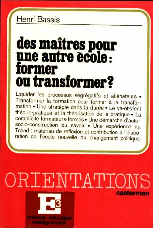 Livrenpoche : Des maîtres pour une autre école : Former ou transformer ? - H. Bassis - Livre