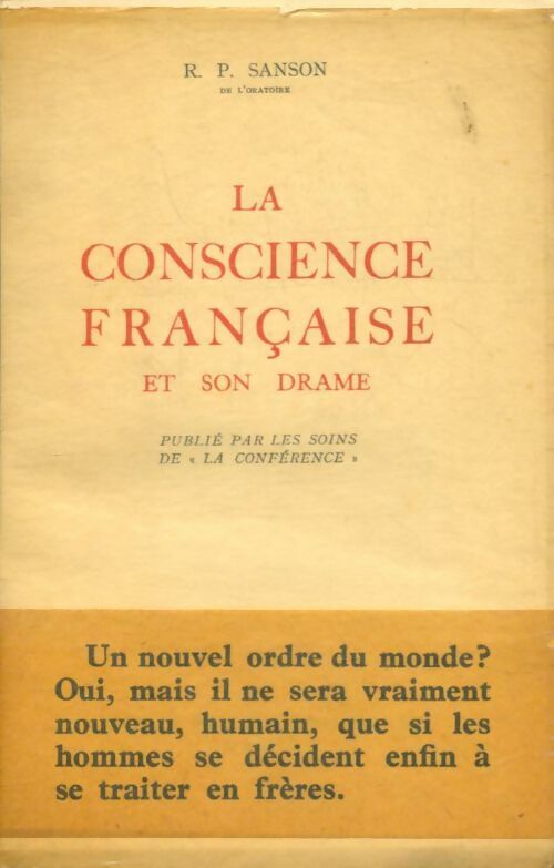 Livrenpoche : La conscience française et son drame - R.P. Sanson - Livre