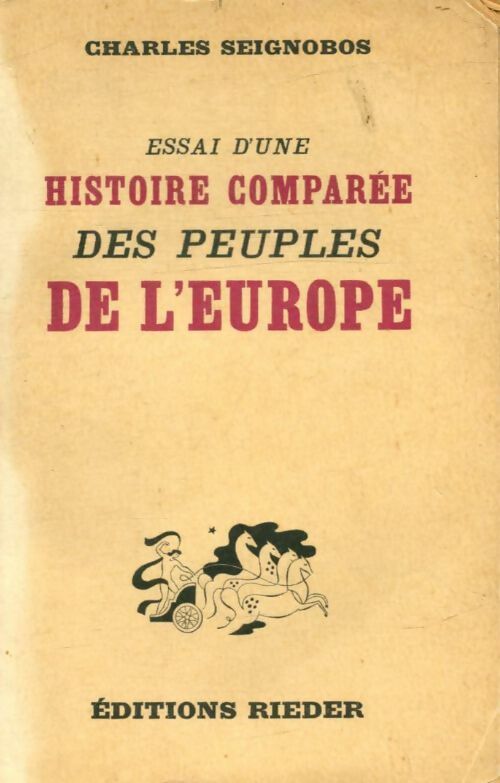 Livrenpoche : Essai d'une histoire comparée des peuples de l'Europe - Charles Seignobos - Livre