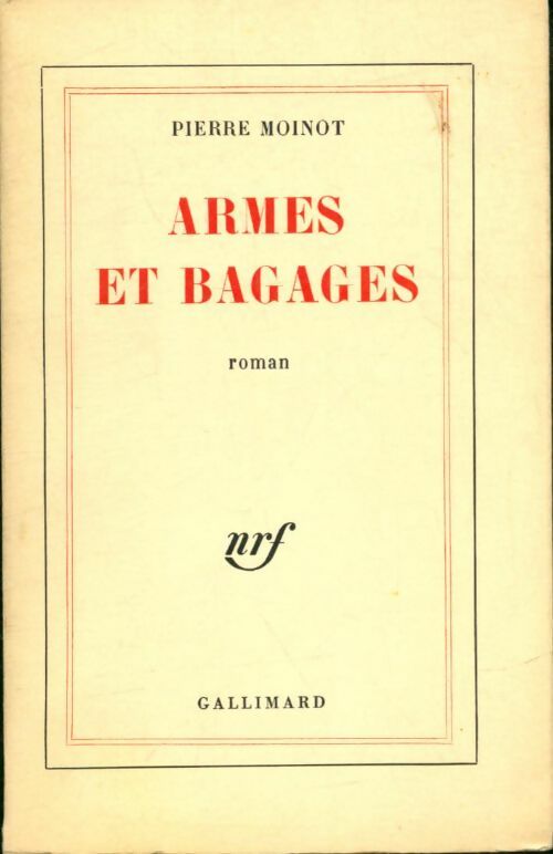 Livrenpoche : Armes et bagages - Pierre Moinot - Livre