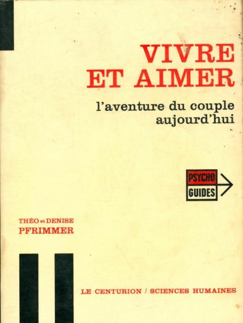 Livrenpoche : Vivre et aimer - Denise Pfrimmer - Livre