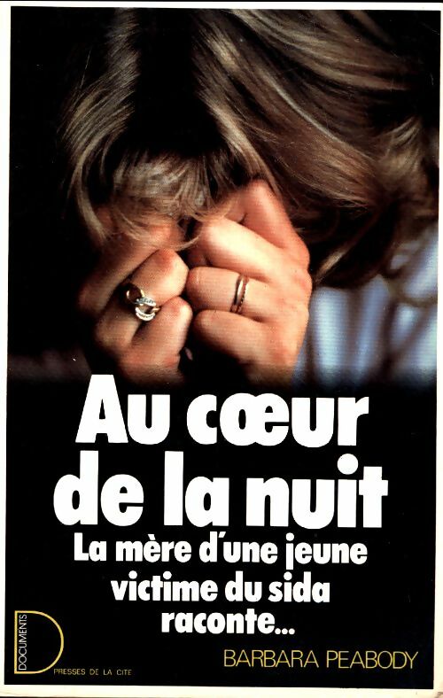 Livrenpoche : Au coeur de la nuit - Barbara Peabody, Peabody B. - Livre