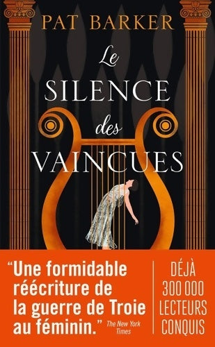 Livrenpoche : Le silence des vaincues - Pat Barker - Livre