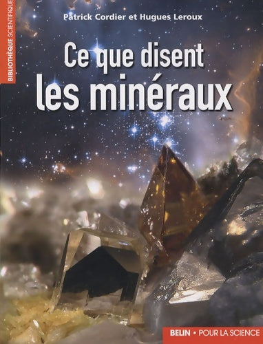 Livrenpoche : Ce que disent les minéraux - Patrick Cordier - Livre