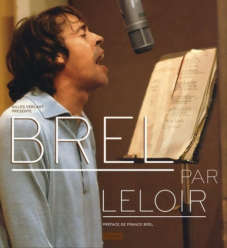 Livrenpoche : Brel par leloir - Jean-Pierre Leloir - Livre