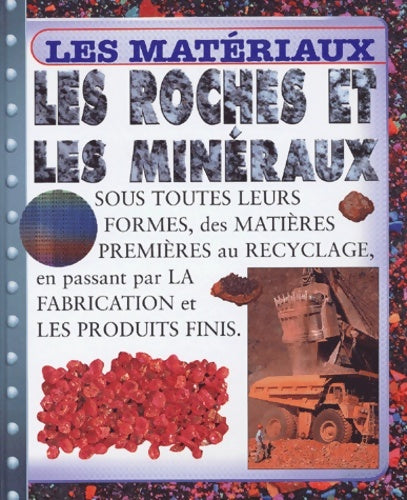 Livrenpoche : Les roches et les minéraux - Collectif - Livre