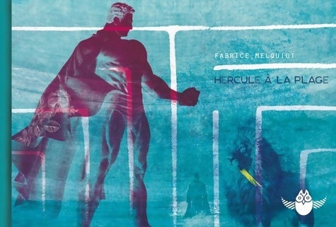 Livrenpoche : Hercule à la plage - Fabrice Melquiot - Livre