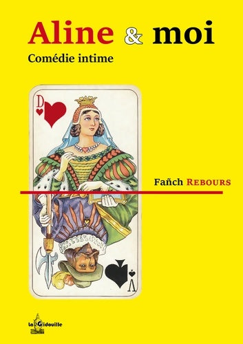Livrenpoche : Aline & moi. Comédie intime - Fanch Rebours - Livre