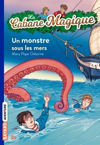 Livrenpoche : Un monstre sous les mers - Mary Pope Osborne - Livre