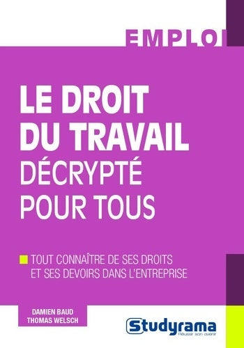 Livrenpoche : Le droit du travail décrypté pour tous - Thomas Welsch - Livre