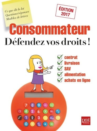 Livrenpoche : Consommateur défendez vos droits ! 2017 - Agnès Chambraud - Livre