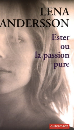 Livrenpoche : Ester ou la passion pure - Lena Anderson - Livre