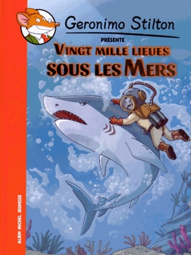 Vingt mille lieues sous les mers - Geronimo Stilton - Livre