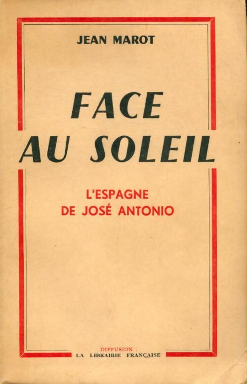 Livrenpoche : Face au soleil - Jean Marot - Livre