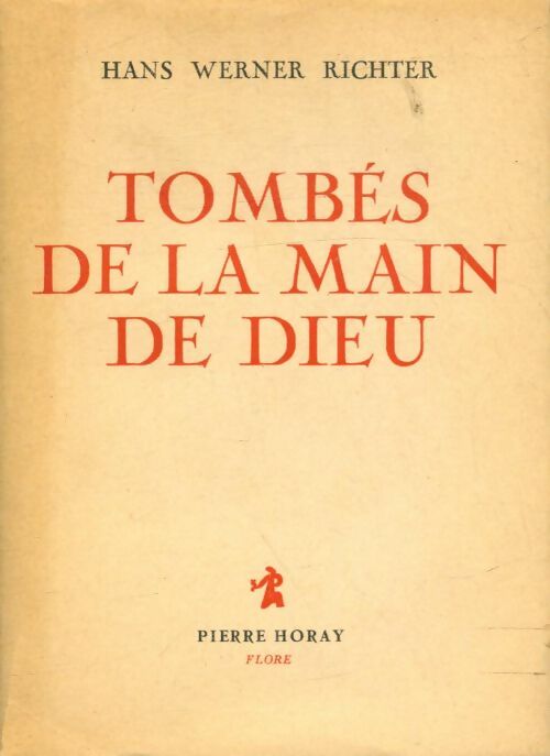 Livrenpoche : Tombés de la main de Dieu - Hans Werner Richter - Livre