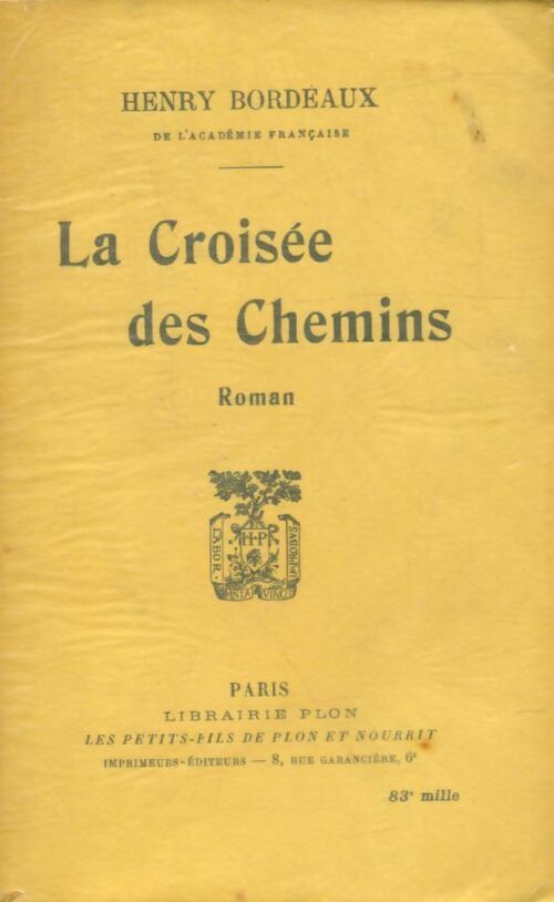Livrenpoche : La croisée des chemins - Henri Bordeaux - Livre