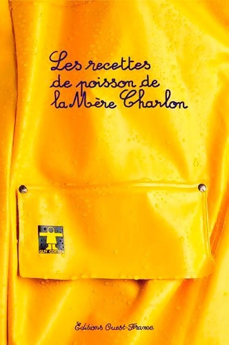 Livrenpoche : Les recettes de poisson de la Mère Charlon - Raymonde Charlon - Livre