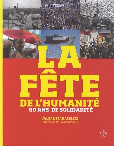 Livrenpoche : La fête de l'humanité - Valère Staraselski - Livre