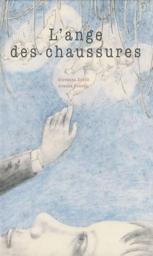 Livrenpoche : L'ange des chaussures - Giovanna Zoboli - Livre