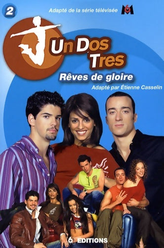 Livrenpoche : Un dos très Tome II : Rêves de gloire - Casselin-E - Livre