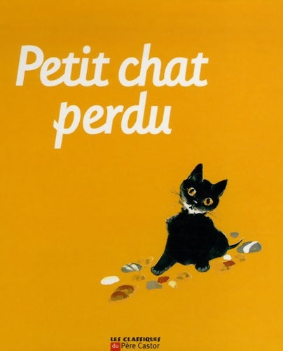 Livrenpoche : Petit chat perdu + 1 peluche - Natacha - Livre