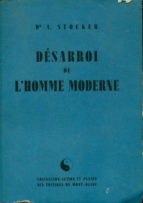 Livrenpoche : Désarroi de l'homme moderne - A Stocker - Livre