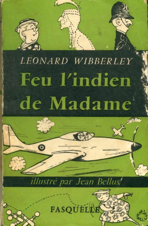 Livrenpoche : Feu l'indien de Madame - Leonard Wibberley - Livre