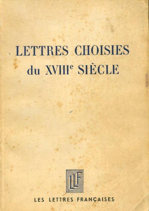 Livrenpoche : Lettres choisies du XVIIIe siècle - Collectif - Livre