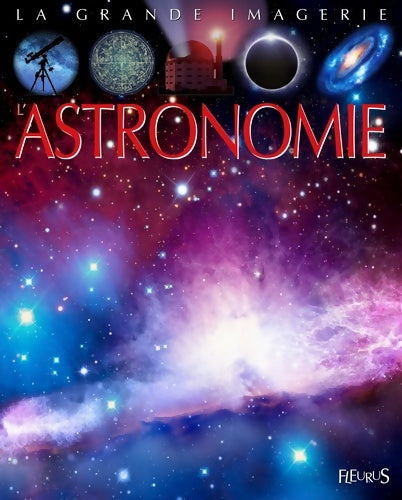 Livrenpoche : L'astronomie - Sabine Boccador - Livre