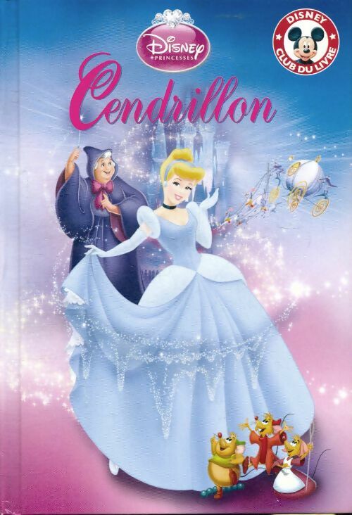 Livrenpoche : Cendrillon - Disney - Livre