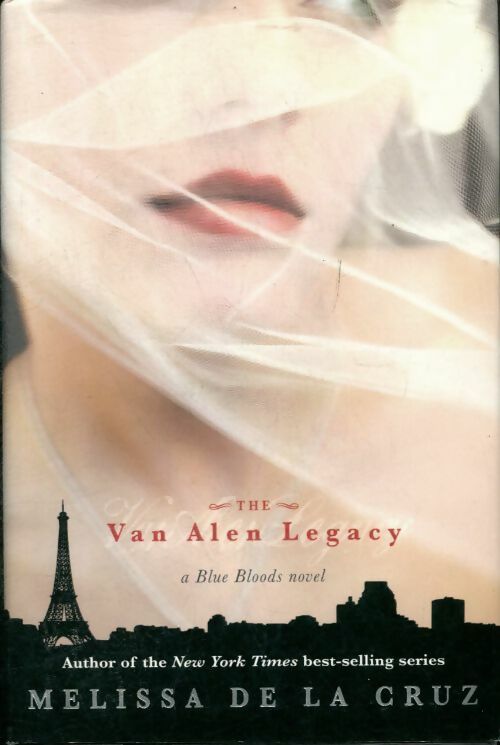 Livrenpoche : The Van Alen legacy - Melissa De la Cruz - Livre