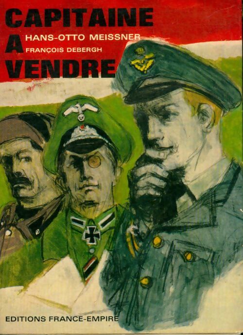 Livrenpoche : Capitaine à vendre - Hans Otto Meissner - Livre
