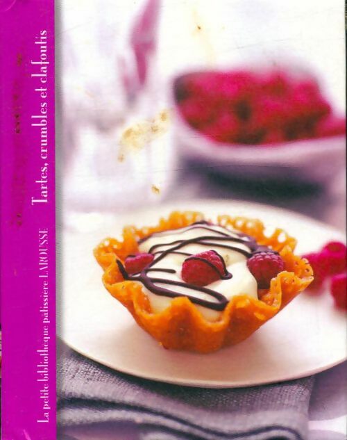 Livrenpoche : Tartes, crumbles et clafoutis - Collectif - Livre