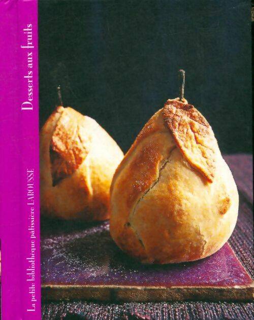 Livrenpoche : Desserts aux fruits - Collectif - Livre