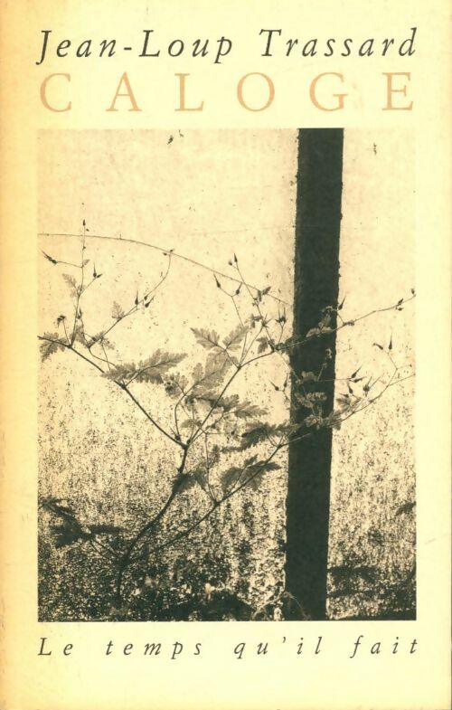 Livrenpoche : Caloge - Jean-Loup Trassard - Livre